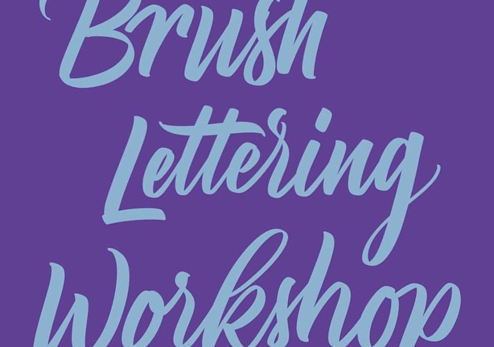 Brush lettering and modern calligraphy workshop