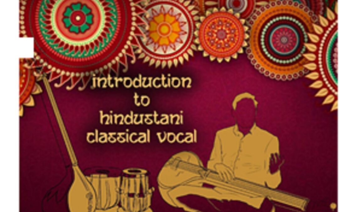 Hindustani Classical Vocal Workshop